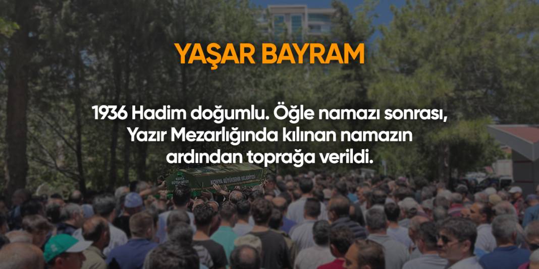 Konya'da bugün vefat edenler | 11 Haziran 2025 5